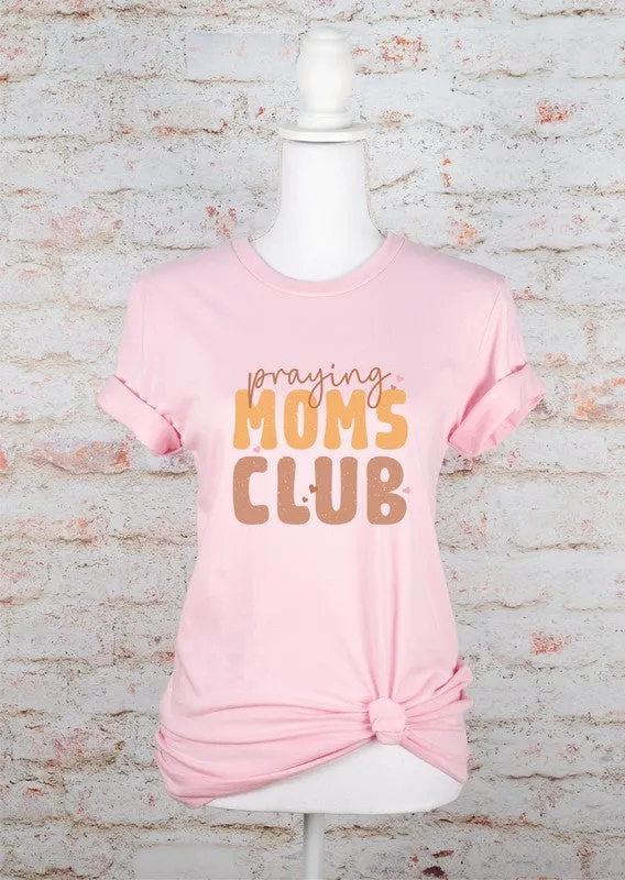 Colorful Praying Moms Club Boutique Tee